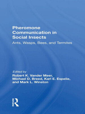cover image of Pheromone Communication In Social Insects